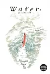 Water: A chronicle
