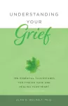 Understanding Your Grief