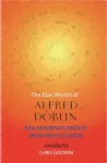 The Epic Worlds of Alfred Doblin