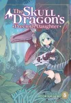 Skull Dragon's Precious Daughter Vol. 5