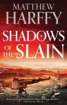 Shadows of the Slain