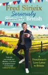Seriously British