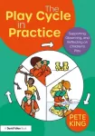 Play Cycle in Practice