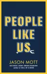 People Like Us