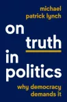On Truth in Politics