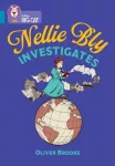 Nellie Bly Investigates