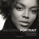 Mastering Portrait Photography