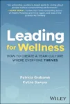 Leading for Wellness