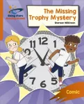 Reading Planet: Rocket Phonics &ndash; Target Practice &ndash; The Missing Trophy Mystery &ndash; Orange