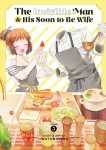 Invisible Man and His Soon-to-Be Wife Vol. 5