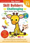 Play Smart Skill Builders: Challenging - Age 2-3