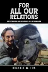 For All Our Relations