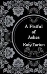 Fistful of Ashes