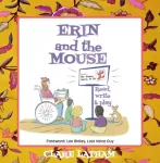 Erin and the Mouse: Read, Write and Play