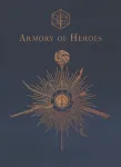 Critical Role: Armory of Heroes