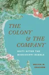The Colony and the Company
