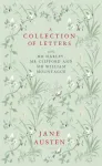 A Collection of Letters: and Mr Harley, Mr Clifford and Sir William Mountague