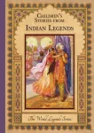 Children'S Stories from Indian Legends