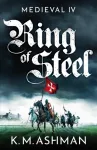 Medieval IV &ndash; Ring of Steel