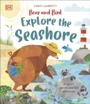 Jonny Lambert&rsquo;s Bear and Bird Explore the Seashore