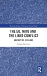 EU, NATO and the Libya Conflict