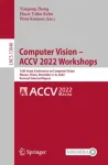 Computer Vision &ndash; ACCV 2022 Workshops
