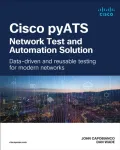 Cisco pyATS &mdash; Network Test and Automation Solution