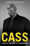 Cass - Hard Life, Hard Man: My Autobiography