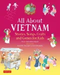 All About Vietnam: Projects & Activities for Kids