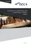 NEC4: Managing an Engineering and Construction Contract