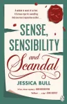 Sense, Sensibility and Scandal
