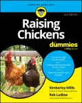 Raising Chickens For Dummies
