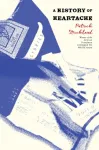 A History of Heartache