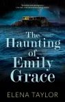 The Haunting of Emily Grace