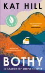 Bothy, In Search of Simple Shelter