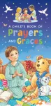 Child's Book of Prayers and Graces