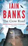 Crow Road, 'One of the best opening lines of any novel' Guardian