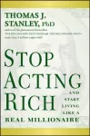 Stop Acting Rich