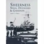 Sheerness Naval Dockyard and Garrison