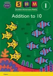 Scottish Heinemann Maths 1: Addition to 10 Activity Book 8 Pack