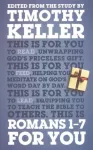 Romans 1 - 7 For You
