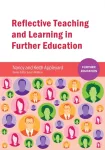 Reflective Teaching and Learning in Further Education