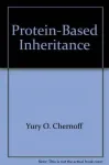 Protein-Based Inheritance