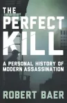 The Perfect Kill