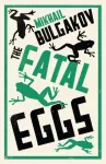 The Fatal Eggs: New Translation