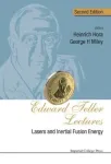 Edward Teller Lectures: Lasers And Inertial Fusion Energy