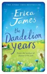 The Dandelion Years