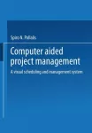 Computer-Aided Project Management
