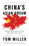 China's Asian Dream