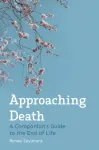 Approaching Death